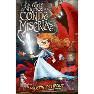 La feria de sueños del conde Miserias